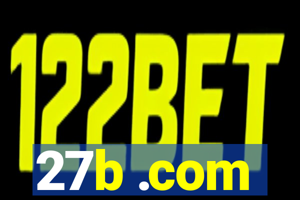 27b .com